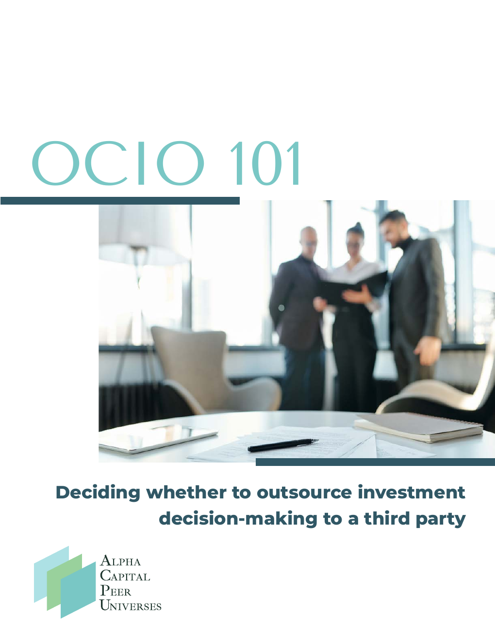 OCIO 101: Deciding Whether to Outsource Investment Decision-Making report cover
